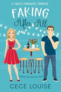 Faking After All sweet romantic comedy